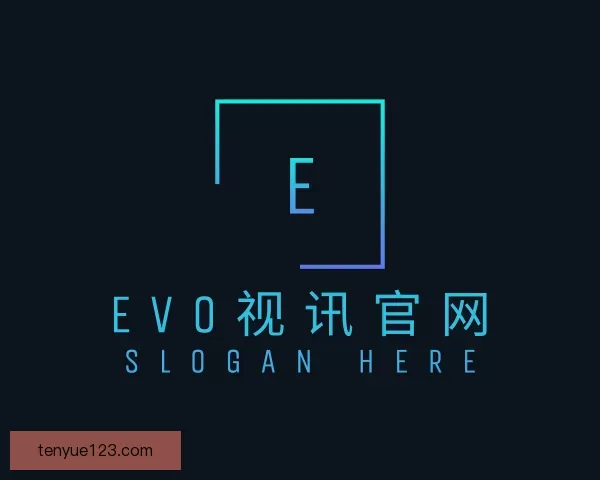 发现EVO视讯